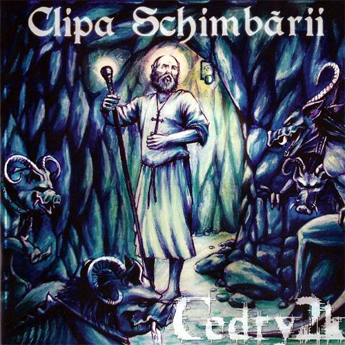 Cedry2k - Clipa schimbării